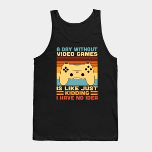 A Day Without Video Games Retro Vintage Funny Video Gamer Tank Top